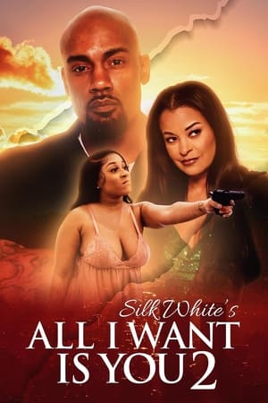 All I Want is You 2 watch All I Want is You 2