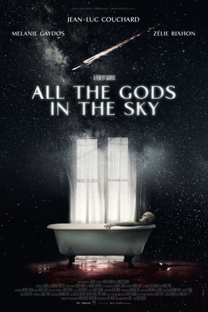 All the Gods in the Sky watch All the Gods in the Sky