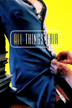 All Things Fair watch All Things Fair