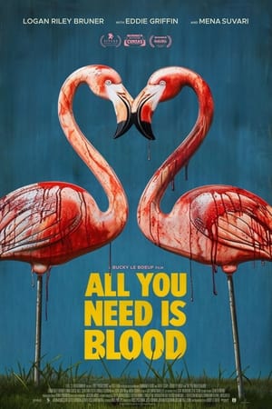 All You Need Is Blood watch All You Need Is Blood