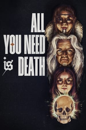 All You Need Is Death watch All You Need Is Death