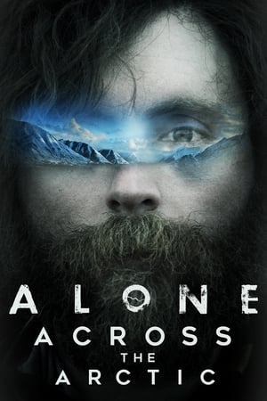 Alone Across the Arctic watch Alone Across the Arctic