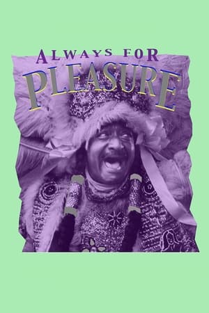 watch Always for Pleasure