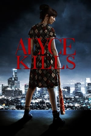 Alyce Kills watch Alyce Kills