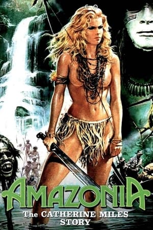 Amazonia: The Catherine Miles Story watch Amazonia: The Catherine Miles Story