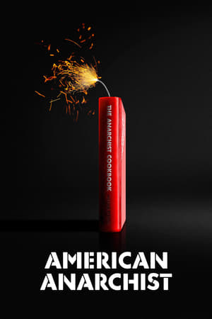 watch American Anarchist