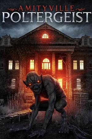 Amityville Poltergeist watch Amityville Poltergeist