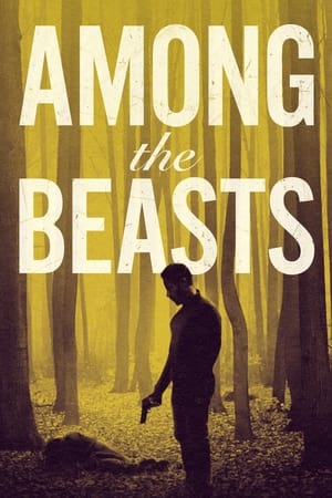 watch Among the Beasts