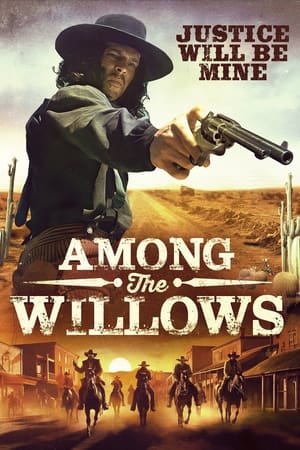 Among the Willows watch Among the Willows