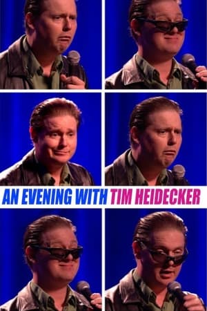 An Evening with Tim Heidecker watch An Evening with Tim Heidecker