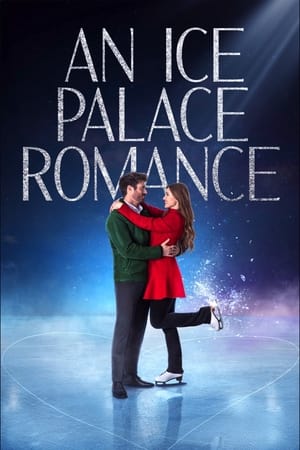 An Ice Palace Romance watch An Ice Palace Romance