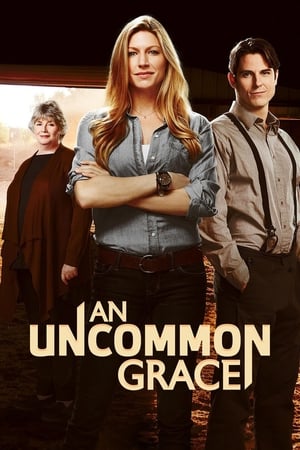 An Uncommon Grace watch An Uncommon Grace