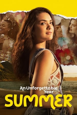 An Unforgettable Year – Summer watch An Unforgettable Year – Summer