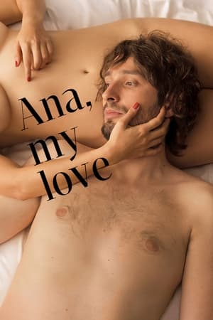 Ana, My Love watch Ana, My Love