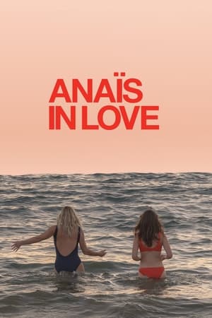 Anaïs in Love watch Anaïs in Love