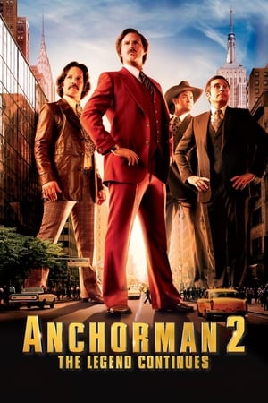 Anchorman 2: The Legend Continues watch Anchorman 2: The Legend Continues