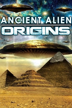 Ancient Alien Origins watch Ancient Alien Origins