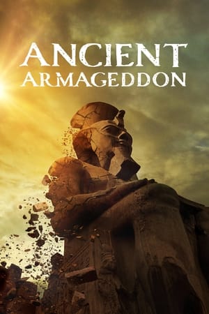 Ancient Armageddon watch Ancient Armageddon