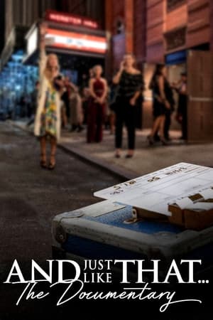 And Just Like That… The Documentary watch And Just Like That… The Documentary