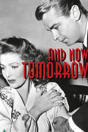 And Now Tomorrow watch And Now Tomorrow