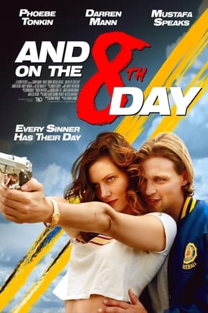 watch And On The Eighth Day