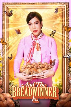 And the Breadwinner Is... watch And the Breadwinner Is...