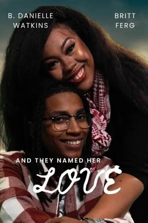 And They Named Her Love watch And They Named Her Love