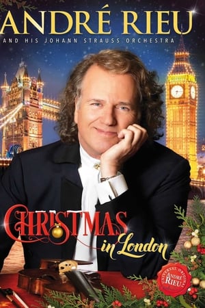 André Rieu - Christmas in London watch André Rieu - Christmas in London