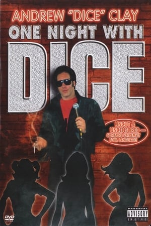 Andrew Dice Clay: One Night with Dice watch Andrew Dice Clay: One Night with Dice