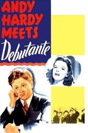 Andy Hardy Meets Debutante watch Andy Hardy Meets Debutante