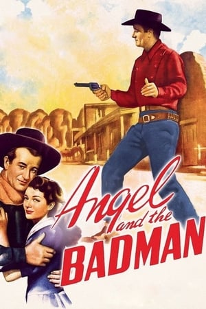 Angel and the Badman watch Angel and the Badman