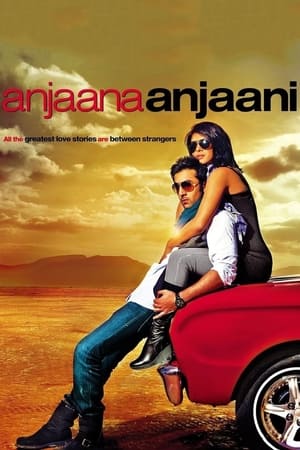Anjaana Anjaani watch Anjaana Anjaani