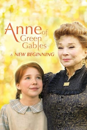 Anne of Green Gables: A New Beginning watch Anne of Green Gables: A New Beginning