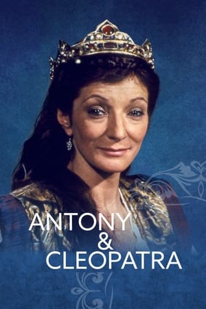 Antony & Cleopatra watch Antony & Cleopatra