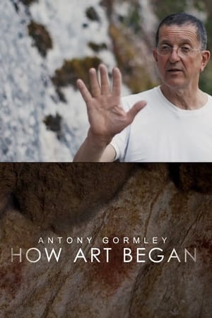watch Antony Gormley: How Art Began