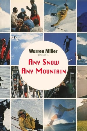 Any Snow, Any Mountain watch Any Snow, Any Mountain