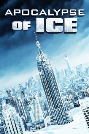 Apocalypse of Ice watch Apocalypse of Ice