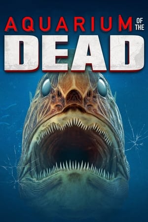 Aquarium of the Dead watch Aquarium of the Dead