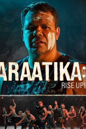 watch Araatika: Rise Up!