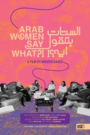 Arab Women Say What?! watch Arab Women Say What?!