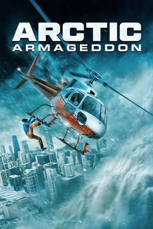Arctic Armageddon watch Arctic Armageddon