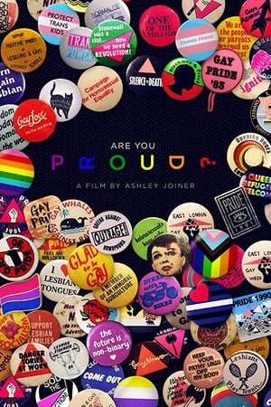 Are You Proud? watch Are You Proud?