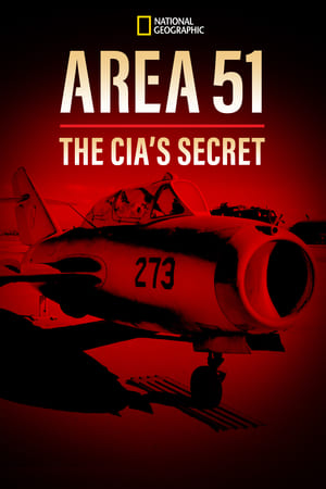 Area 51: The CIA's Secret watch Area 51: The CIA's Secret