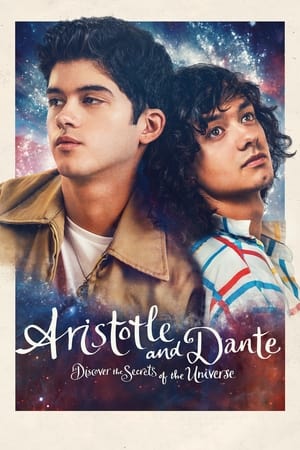 Aristotle and Dante Discover the Secrets of the Universe watch Aristotle and Dante Discover the Secrets of the Universe