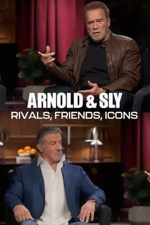 Arnold & Sly: Rivals, Friends, Icons watch Arnold & Sly: Rivals, Friends, Icons