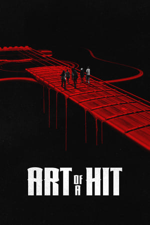 watch Art of a Hit