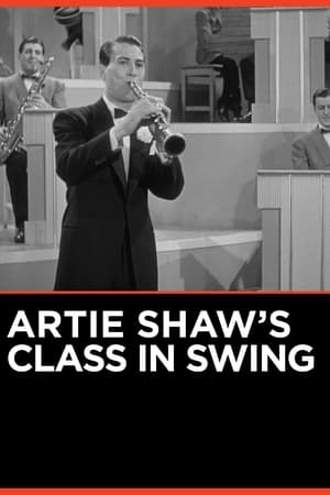 Artie Shaw's Class in Swing watch Artie Shaw's Class in Swing