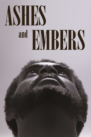 Ashes and Embers watch Ashes and Embers