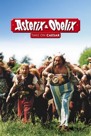 Asterix & Obelix Take on Caesar watch Asterix & Obelix Take on Caesar