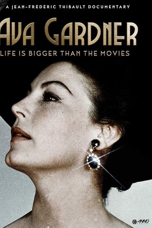 Ava Gardner: Life Is Bigger Than the Movies watch Ava Gardner: Life Is Bigger Than the Movies